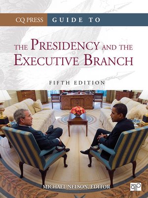 cover image of Guide to the Presidency and the Executive Branch